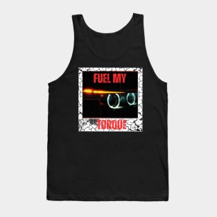 Feel d sound of torque Tank Top